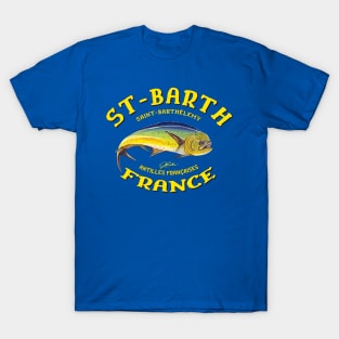 Saint Barth, French Antilles, Mahi-mahi T-Shirt